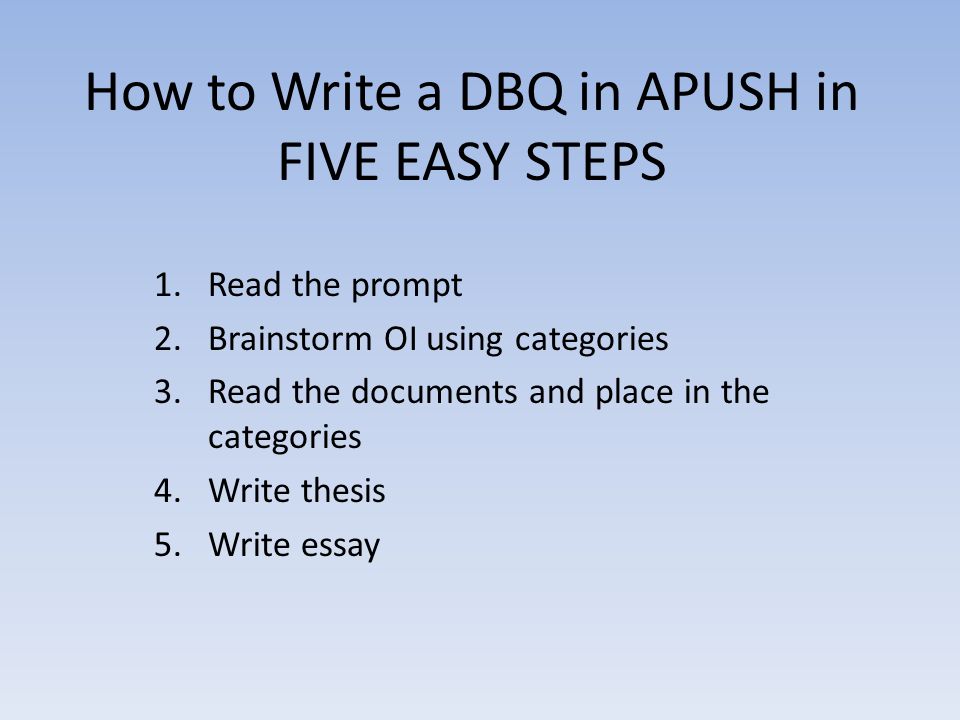 How to Write a DBQ (Document Based Question) Essay